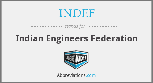 What is the abbreviation for indian engineers federation?